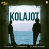 About Kolajot (From "Made in Nalbari") Song